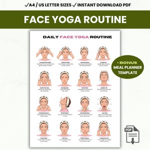 Könnte beinhalten: Eine druckbare Anleitung mit dem Titel "FACE YOGA ROUTINE" mit Illustrationen, die Gesichtsübungen demonstrieren. Die Anleitung enthält Diagramme zum Glätten der Stirn, zum Anheben der Augenbrauen und andere Techniken. Eine Bonus-Mahlzeitenplaner-Vorlage ist ebenfalls enthalten.