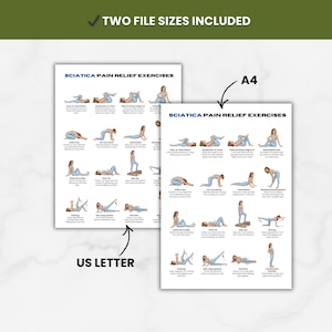 K&ouml;nnte beinhalten: Zwei druckbare Poster mit dem Text "SCIATICA PAIN RELIEF EXERCISES" und Illustrationen von &Uuml;bungen. Eines ist mit "US LETTER" und das andere mit "A4" beschriftet. Der obere Teil des Bildes lautet "TWO FILE SIZES INCLUDED".