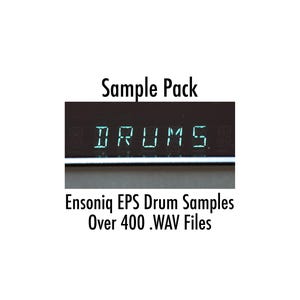 Può includere: Un display digitale mostra la parola "DRUMS" in un font turchese, con il testo "Sample Pack" sopra. Sotto, il testo recita "Ensoniq EPS Drum Samples Over 400 .WAV Files". L'immagine è su sfondo bianco.