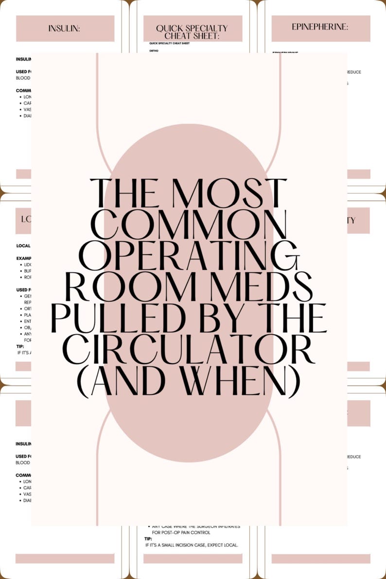 Or Circulator OR Nurse Medications Quick Reference | Operating Room Drug Cheat Sheet ...