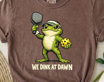 We Dink At Dawn Shirt, Pickleball Frog Tee, Funny Pickleball Shirt, Comfort Colors Shirt, Pickleball Gift Tee, Frog Sports Shirt