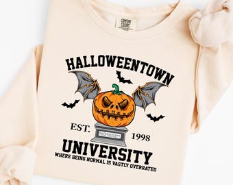 Halloweentown University Sweatshirt, Spooky Pumpkin College Tee, Being Normal Is Overrated Halloween Tee, Est 1998 Tee, Comfort Colors Gift