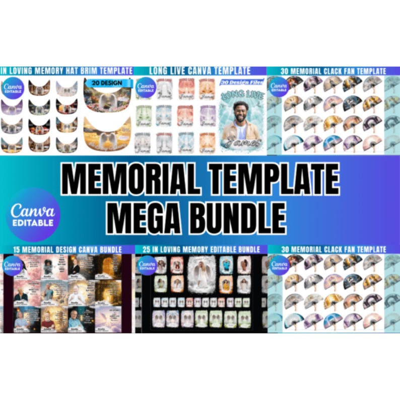 May include: A digital design bundle featuring memorial templates. The image showcases various Canva templates, including hat brims, fan designs, and memorial designs. The text includes "Memorial Template Mega Bundle" and "Canva Editable."