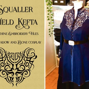 Squaller Kefta: Machine Embroidery Files for Shadow and Bone, Zoya Nazyalensky Cosplay