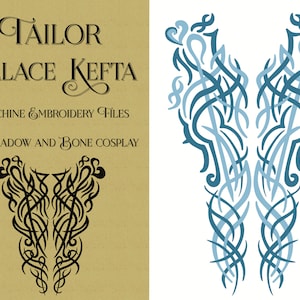 Tailor Palace Kefta: Machine Embroidery Files for Shadow and Bone Genya Safin Cosplay