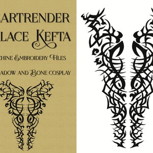 Heartrender Palace Kefta: Machine Embroidery Files for Shadow and Bone Nina Zenik Cosplay