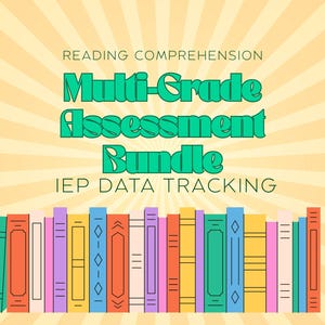 Könnte beinhalten: Grafik mit dem Text "Reading Comprehension Multi-Grade Assessment Bundle IEP Data Tracking". Das Bild zeigt eine Reihe farbenfroher Bücher vor einem gelb-cremefarbenen Hintergrund mit Sonnenstrahlen.