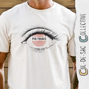 Pin Trance Trading Shirt, Comfort Farben 1717 Grafik T-Shirt, Retro Hypnotic Eye Surreal Top, Vintage Pin Sammler Outfit Geschenk, Park Day Ausrüstung