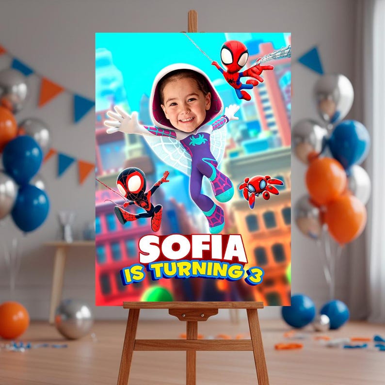 Puede incluir: Un letrero de fiesta de cumplea&ntilde;os en un caballete muestra la cara de una ni&ntilde;a como Spider-Woman. El letrero dice "SOFIA IS TURNING 3" en colores brillantes, con personajes de dibujos animados de Spider-Man. Globos y decoraciones de fiesta en el fondo.