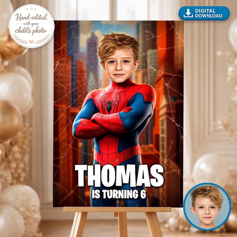 Peut inclure: Une affiche num&eacute;rique repr&eacute;sentant un jeune gar&ccedil;on en costume de Spider-Man. Le texte "THOMAS IS TURNING 6" est affich&eacute; en blanc. L'image est retouch&eacute;e &agrave; la main avec la photo d'un enfant. L'affiche est sur un chevalet.