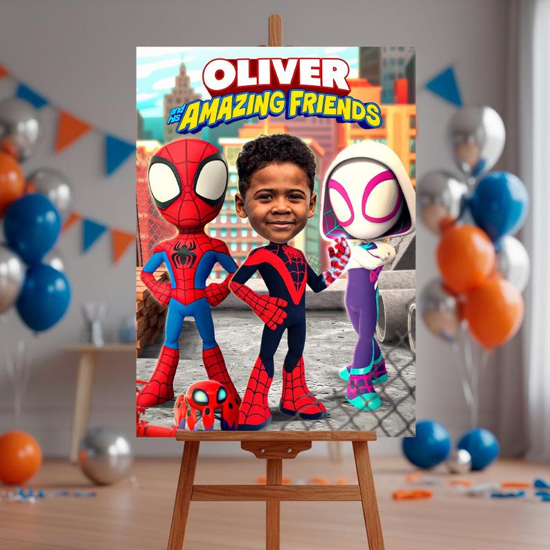 May include: A wooden easel displays a colorful poster featuring the text "Oliver and his Amazing Friends." The poster showcases cartoon versions of Spider-Man, Spider-Gwen, and a young boy. The background includes a cityscape and party decorations.