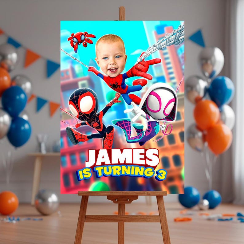 May include: A birthday party sign featuring a child's face superimposed on a Spider-Man character, with other Spider-Man characters and the text "JAMES IS TURNING 3". The sign is displayed on a wooden easel, with balloons in the background.