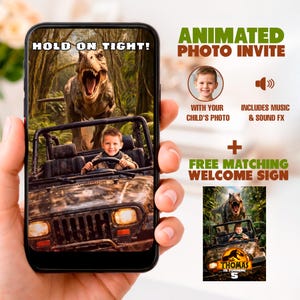 May include: A smartphone displays a digital invitation with a dinosaur theme. The image shows a child in a jeep with a dinosaur behind them. Text on the phone reads "HOLD ON TIGHT!". Additional text includes "ANIMATED PHOTO INVITE" and "FREE MATCHING WELCOME SIGN".