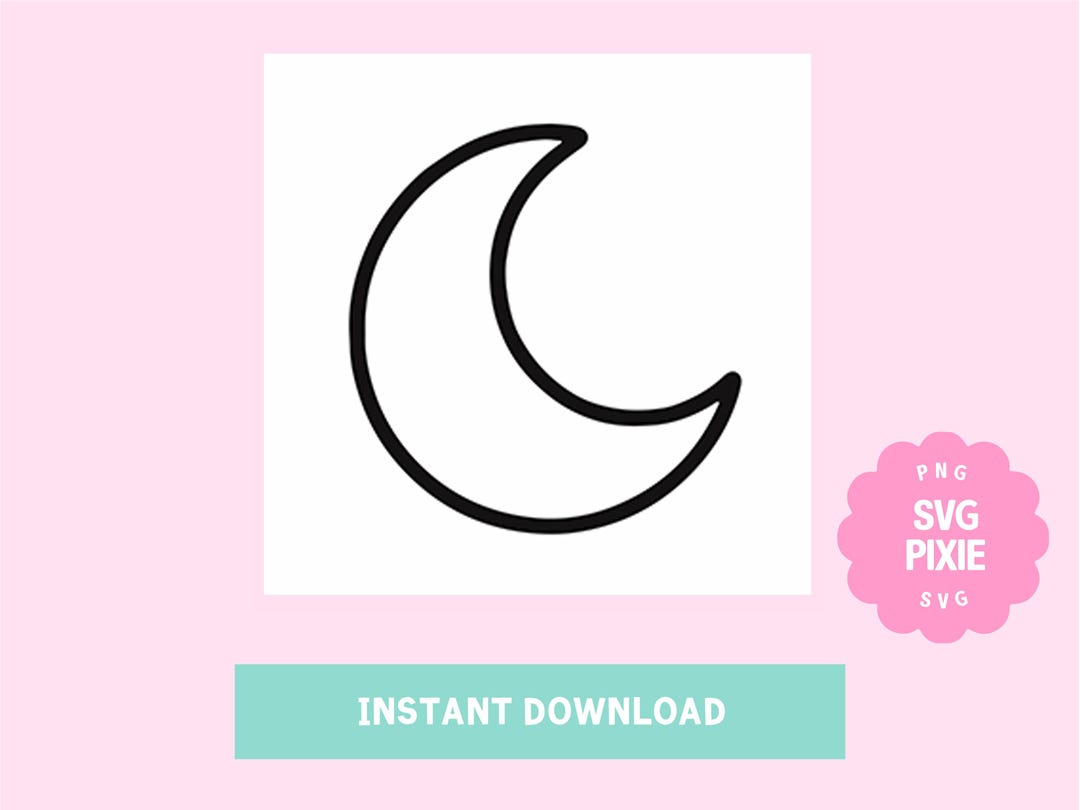 Crescent Moon Svg Png | Cut Ready Digital File for Cricut Silhouette ...