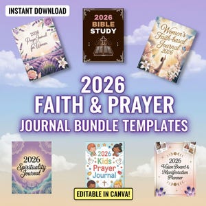 May include: A promotional image for a digital journal bundle. The image features six journal covers with titles like "Prayer Journal," "Bible Study," and "Vision Board Planner." The text "2026 Faith & Prayer Journal Bundle Templates" is prominently displayed.