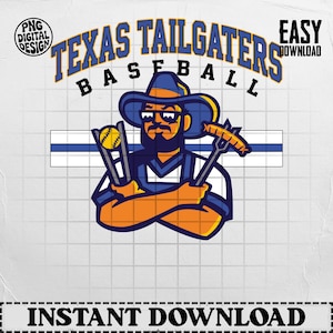 May include: A digital design featuring a cartoon illustration of a man with a beard, wearing a cowboy hat and sunglasses, holding a baseball and a sausage. The text reads "Texas Tailgaters Baseball" and "Instant Download".
