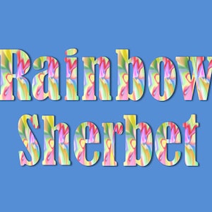 Rainbow Sherbet Font Clipart, Instant Download, Upper & Lower Case Letters + Numbers + Symbols, Commercial Use OK