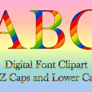 Rainbow Font Clipart, Instant Download, Upper & Lower Case Letters + Numbers + Symbols, Commercial Use OK