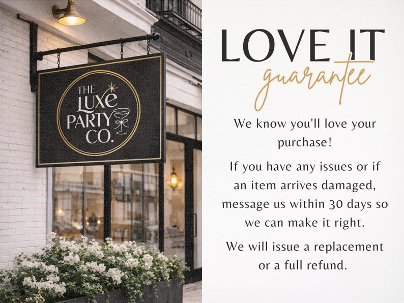K&ouml;nnte beinhalten: Ein schwarzes und goldenes Schild f&uuml;r "The Luxe Party Co." h&auml;ngt vor einem Geb&auml;ude. Das Schild zeigt ein kreisf&ouml;rmiges Logo mit einem Cocktailglas. Der Text auf der rechten Seite lautet "LOVE IT guarantee" und eine Kundenzufriedenheitserkl&auml;rung.