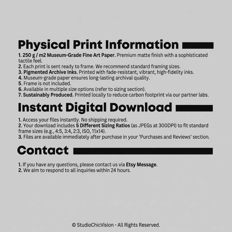 May include: An informational graphic with black text on a light gray background. It details Physical Print Information, including 250 g/m2 museum-grade fine art paper and pigmented archive inks, Instant Digital Download specifications, and contact instructions.