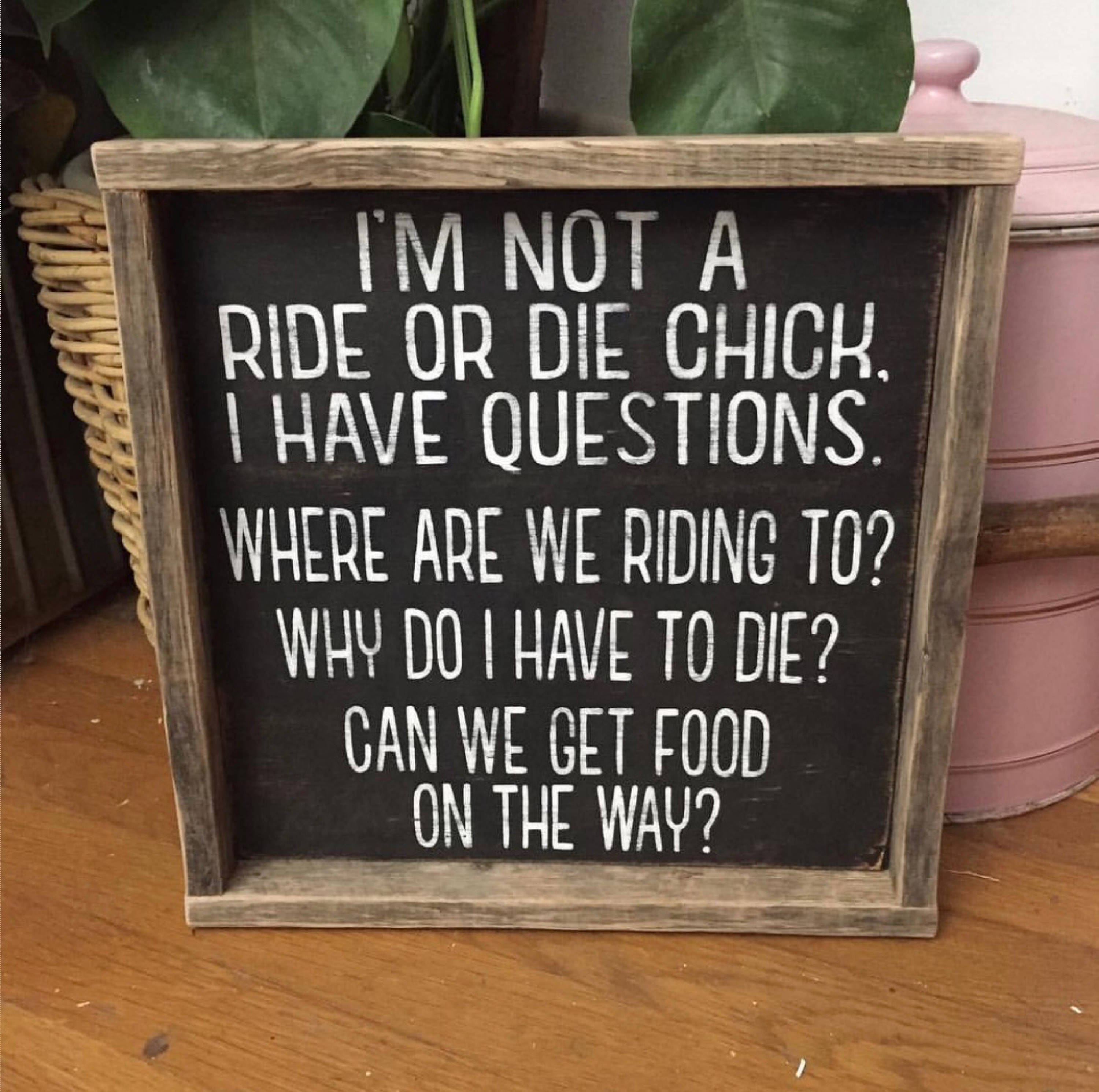 I'm not a ride or die chick I have questions Etsy
