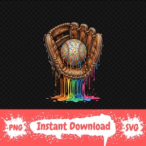 May include: A baseball glove holds a baseball covered in colorful sprinkles. The glove and ball are dripping with rainbow-colored paint. The image includes the text "Instant Download" and "SVG".