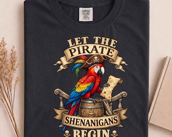 Let The Pirate Shenanigans Begin Halloween Pirate Parrot Sleeveless Tank Top, Funny Pirate Shirt, Comfort Colors Tee