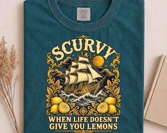 Scurvy When Life Doesn't Give You Lemons Pirate Funny T-Shirt, Nautical Lemon Tee, Sailing Gift, Funny Pirate Shirt, Ocean Humor Tee
