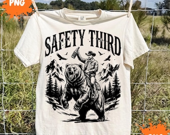Funny Safety Third PNG : Grizzly Bear Graphic Yellowstone National Park png Nature Humor Adventure Artwork (Digital Download)