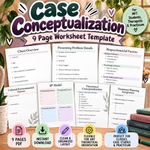 May include: A 9-page Case Conceptualization worksheet template for MFT students and therapists. The document includes sections for Client Overview, Presenting Problem Details, Biopsychosocial Factors, Cultural/Environmental Factors, 4P Model, Theoretical Conceptualization, and Treatment Planning Integration.