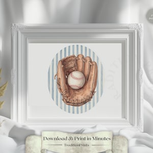 May include: A framed print featuring a baseball and glove illustration. The baseball is white with red stitching, nestled in a brown leather glove. The background is a blue and white striped circle. The frame is white. The text "Download & Print in Minutes" is at the bottom.