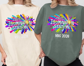 Comfort Colors Illumination Station Christian Shirt, Vbs 2026, Shining A Light On Who Jesus Really, Easter Church Shirt, Soft Spring Easter
