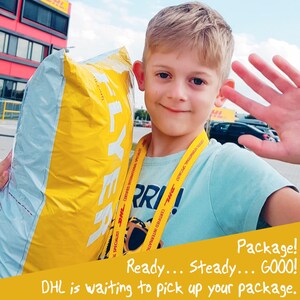 May include: A young boy wearing a blue shirt holds a yellow DHL package and waves with his right hand. The package has the DHL logo and the text "FLY DHL" printed on it. The text "Package! Ready... Steady... GOOO! DHL is waiting to pick up your package." is printed at the bottom of the image.