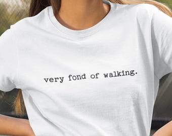 Pride & Prejudice T-Shirt – Very Fond of Walking Heavy Cotton Graphic Tee Unisex