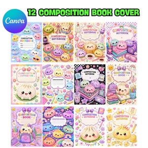 May include: A collection of 12 composition notebook covers featuring pastel-colored illustrations of cute, smiling dumplings, school supplies, rainbows, and stars. Each cover includes a central label with the text Composition Notebook or Book.