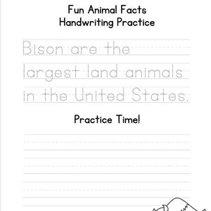 以下が含まれることがあります： 「Fun Animal Facts Handwriting Practice」のテキストが入った白い手書き練習シート。シートには「バイソンは米国の最大の陸生動物です」という文章が含まれています。漫画のバイソンが右下にあります。