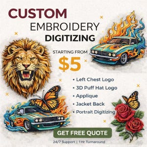 May include: An advertisement for custom embroidery digitizing services. The image features a roaring lion, a butterfly, two cars with flames, and roses. Text includes "Custom Embroidery Digitizing" and a list of services.