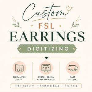 Custom FSL Earrings Digitizing Service, Personalized Freestanding Lace Earring Design, Embroidery File, Digital Machine Embroidery Design