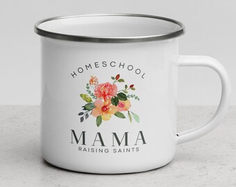 Homeschool Mama Coffee Mug, Homeschool Mug, Homeschool Mom Gift, Raising Saints, Enamel Mug, Homeschool mama, homeschool mug