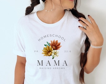 Homeschool Mama Shirt, Raising Arrows Shirt, Christian Homeschool, Homeschool Mom Tshirt, Homeschool Mom Gift, Homeschool Teacher Shirt