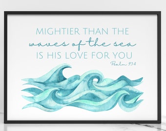 Nautical Scripture Wall Art, Mightier than the waves of the sea is His love for you, Bible verse wall art, Ocean Print, Christian Wall Art