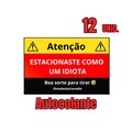 Autocolante "Estacionaste como um idiota" Mal Estacionado product logo