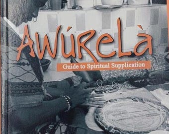 Awurela - Ifa Iwure ( Olorisa Prayer Book)