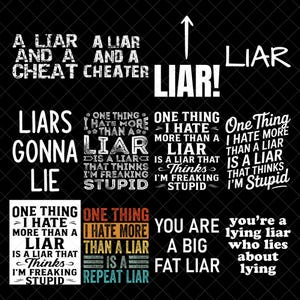 Pacchetto PNG con citazioni divertenti di bugiardi, download digitale di frasi sarcastiche, bugiardi mentiranno, design tipografico per maglietta con scritta "Big Fat Liar"