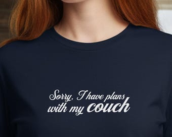Camiseta "Lo siento, tengo planes con mi sofá", camiseta para introvertidos, regalo para el hogar