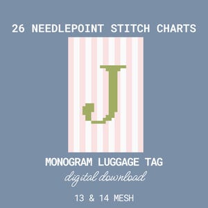 May include: Digital download of 26 needlepoint stitch charts. The image features a monogram luggage tag design with the letter "J" in green on a pink and white striped background. The tag measures 2.0 x 3.0 inches.