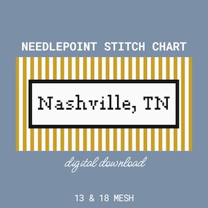 May include: A digital needlepoint stitch chart with the text "Nashville, TN" in a black and white box, set against a gold and white striped background. The chart dimensions are 7.2 x 3.8 inches and 5.2 x 2.7 inches.
