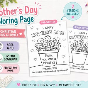 May include: A Mother's Day coloring page with two versions, pre-written and blank. The pre-written page says "Happy Mother's Day!" and "Mom, you are a blessing!" with a flower pot illustration. The blank page has the same text and illustration.