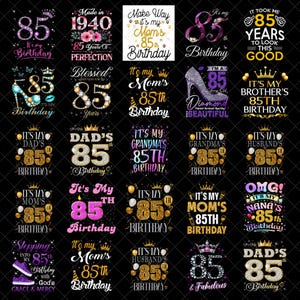Paquete de imágenes PNG para el 85 cumpleaños, descarga digital "Es mi 85 cumpleaños", diseño divertido para sublimación de camisetas de fiesta de 85 años