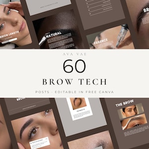 Könnte beinhalten: Eine Sammlung von 60 Social-Media-Beitragsvorlagen für Augenbrauen-Stylisten in Braun- und Weißtönen. Die Grafiken zeigen Nahaufnahmen von Augenbrauen, Textüberlagerungen wie '60 BROW TECH', 'SESSION LENGTH' und 'NATURAL' sowie bearbeitbare Layouts.